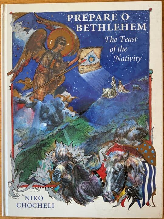 Prepare O Bethlehem: The Feast of the Nativity