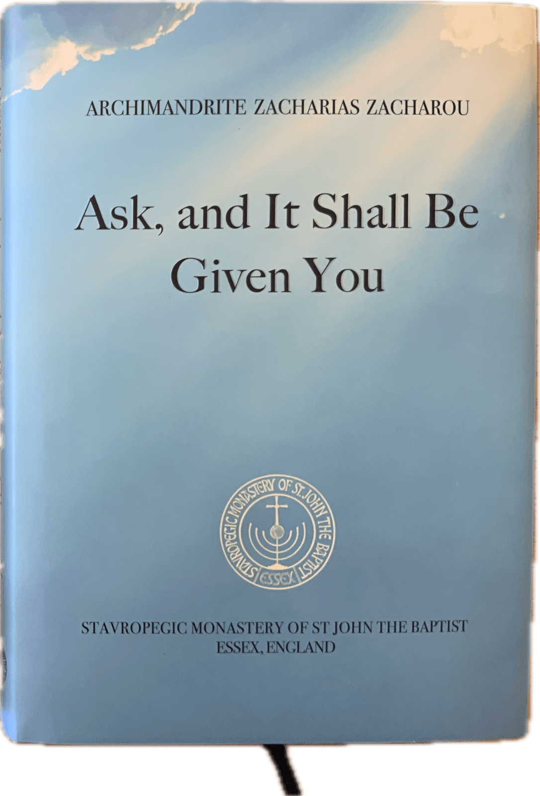 Ask and it Shall be Given You